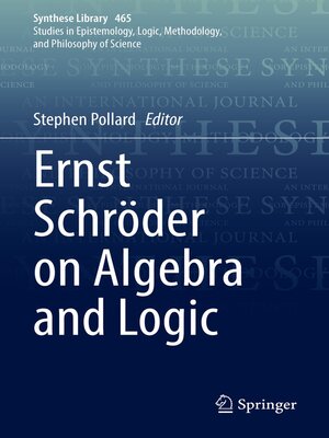 cover image of Ernst Schröder on Algebra and Logic